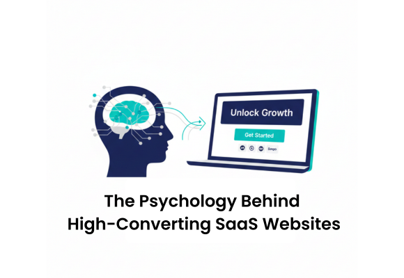 The Psychology Behind High-Converting SaaS Websites